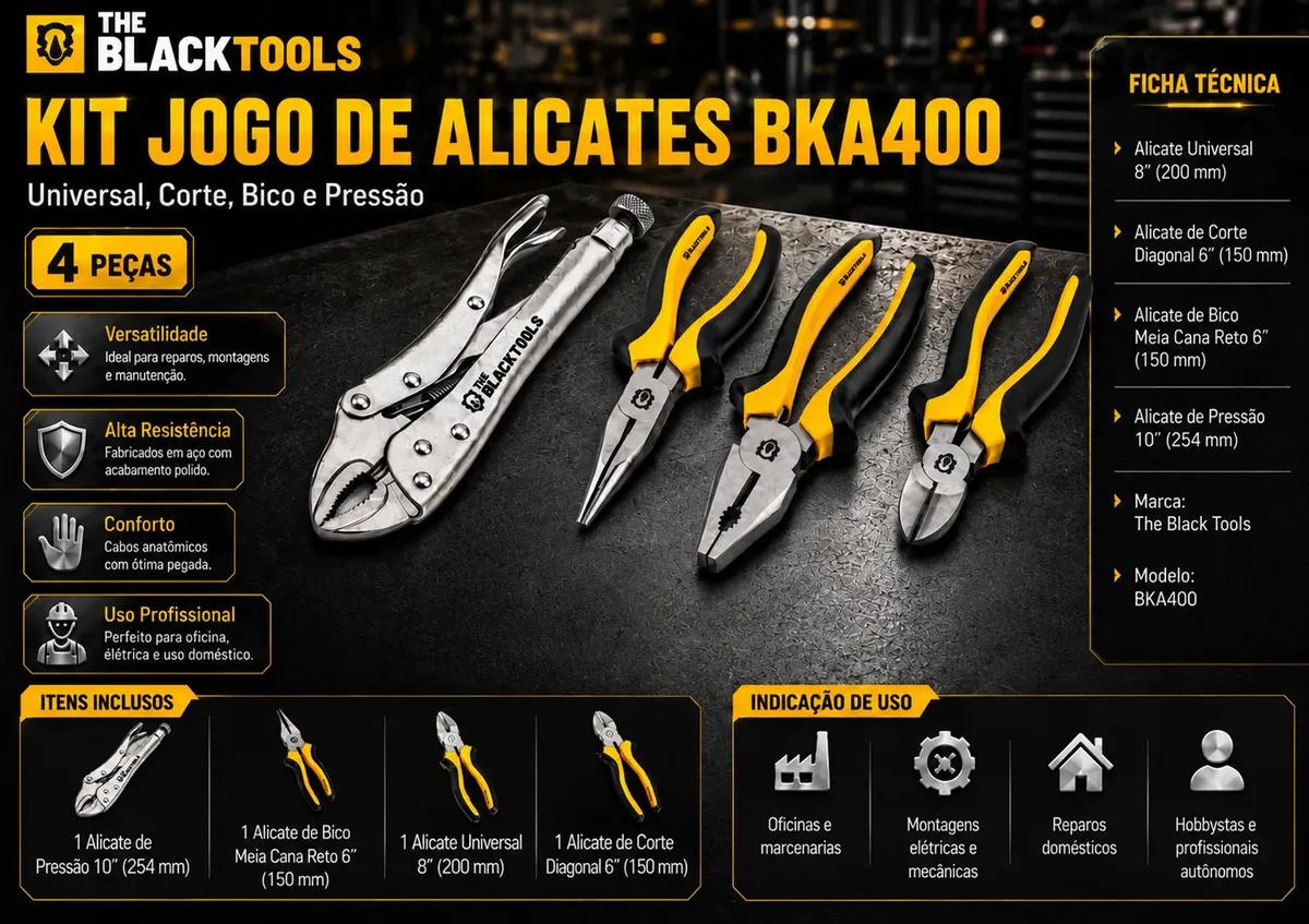 Kit Jogo De Alicates Universal Corte Bico E Pressão 4 Peças Profissional BKA400 The Black Tools